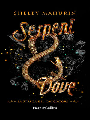 cover image of Serpent and Dove